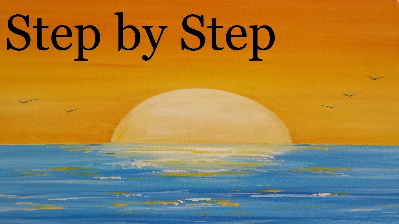 How To Paint A Sunset Step By Step – Acrylic Seascape Painting Lesson ...