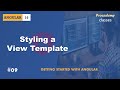 #09 Styling View Template | Angular Components & Directives| A Complete Angular Course