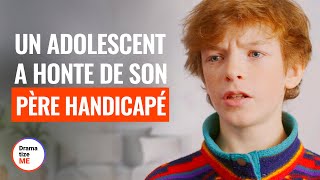 UN ADOLESCENT CACHE SON PÈRE HANDICAPÉ à Ses Amis