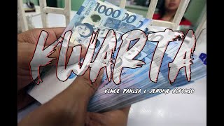 Vince Panisa - Kwarta ft. Jerome Alfonso (Official Lyrics Video)