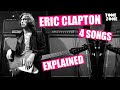 4 essential Eric Clapton songs explained | Tone Zone