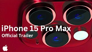 iphone 15 pro max 2023 trailer | iphone 15 pro max 2023 release date | iphone 15 pro max 2023 leaks