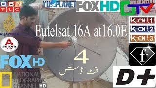 new Eutelsat 16A at 16 0 E dish Setting 4Feet BS dish info