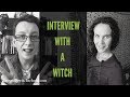 Interview With A Witch