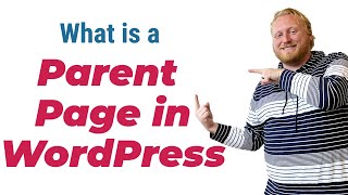 What is a parent page in WordPress | WordPress parent page