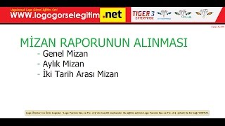 Logo Görsel Eğitim - Mizan Raporunun Alınması (Logo Muhasebe)