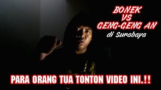 Surabaya Kotanya Bonek, Bukan G3ng2 an..!!