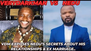 Verydarkman(VDM) slams NEDU wazobia about his podcast/VDM expose secrets abt NEDU as Deeone defends