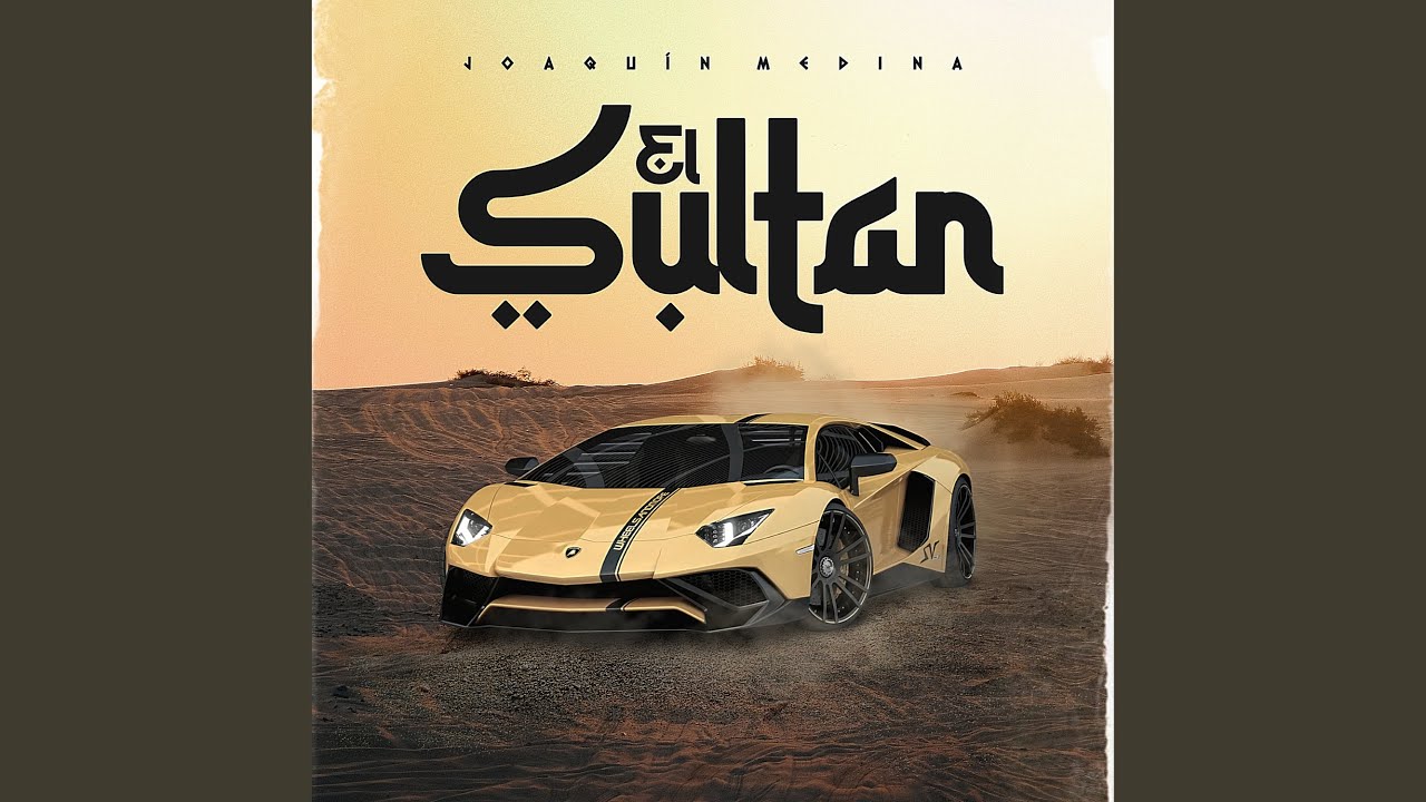El Sultan Youtube El Sultan Youtube