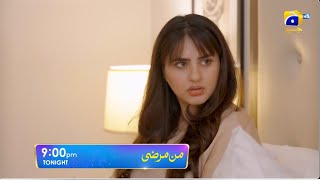 Mann Marzi Episode 21 Promo | Tonight at 9:00 PM only on Har Pal Geo