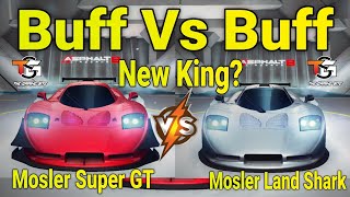 Buff Cars 😱 | New S Class King ? 😱 | Mosler Land Shark Vs Mosler Super GT Asphalt 8 | Asphalt 8