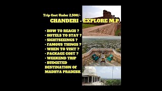 Top Places to Visit in Chanderi | Madhya Pradesh Tourism Places to visit | Budget Travel