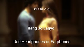 Rang Jo Lagyo (8D Audio) - Ramaiya Vastavaiya | Girish Kumar, Shruti Haasan | Atif & Shreya