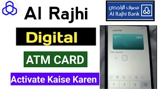 Activate al rajhi digital card |Al rajhi digital atm card activate |al rajhi digital card