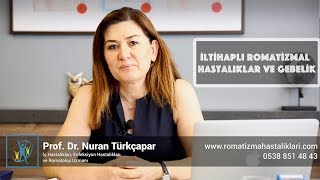 ‘İltihaplı romatizmal hastalıklar ve gebelik’