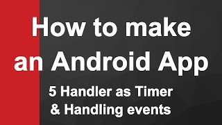 5 Android Handler Timer |