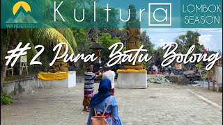 Kultura Lombok - #2 Pura Batu Bolong