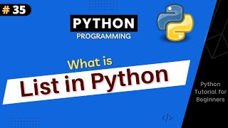 List in Python | How to create List ? Python Tutorial For Absolute Beginners | Part #31