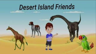 Desert Island Friends| English Stories | stories for kids