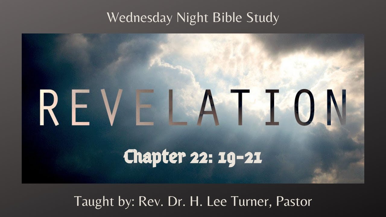 Bible Study Revelation 22 19 21 Revelation 22 19 21 Bible Portal