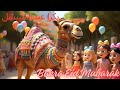Bakra Eid Cartoon For Kids 🐐 |Bakra Eid Song| Eid Song| Eid Song For Kids 2025 #eidstatus#kiddietime