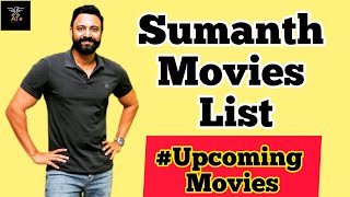 Sumanth Movies List || Upcoming Movies ||