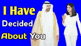 I Have Decided About You | Sheikh Hamdan poetry | English fazza poems | Heart Touching poems