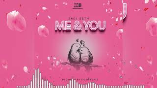 Sadi One - Me And You (Official Audio)