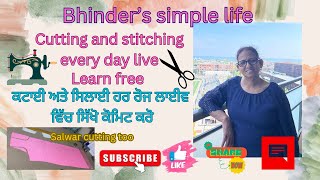 Bhinder Dulai is live! Salwar suit cutting with lining #subscribe #youtubelive #cuttingandstihing