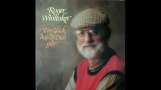 Roger Whittaker - Saharaheiß - Alaskakühl (1984)