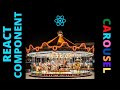 How To Make A Carousel Component With React