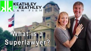 What is a Super Lawyer?