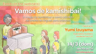 Webinário - Vamos de Kamishibai! | Áudio em Português