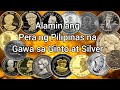 Alamin sa video na ito: Pera ng Pilipinas na gawa sa Ginto at Pilak rare at proof coins