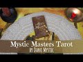 The Mystic Masters Tarot by Dani Mystic | Deep Dive Walkthrough & First Impressions