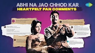 Abhi Na Jao Chhod Kar | Hum Dono | Asha Bhosle | Heartfelt Fan Comments