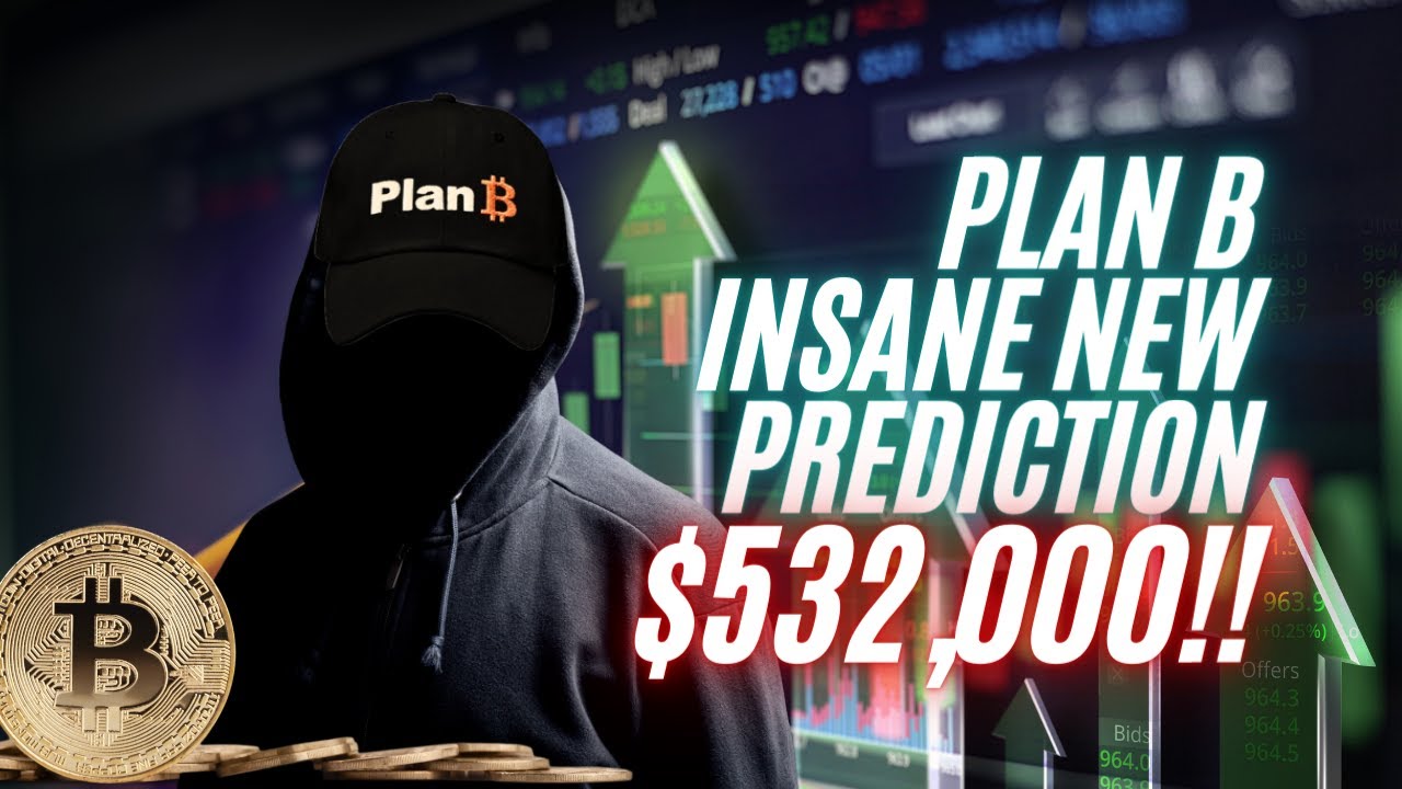 1 Bitcoin To $532,000 By This Date, Here's Why" Plan B Insane New ...