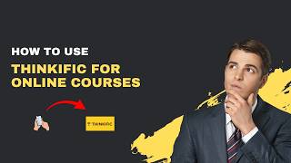 How to Use Thinkific for Online Courses – 2026 Course Creator Guide
