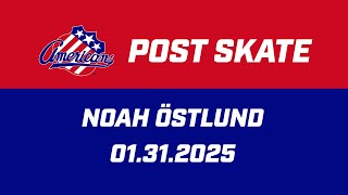 Noah Östlund Post Skate | 01.31.2025