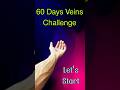 60 Days Veins Challenge || Let's Begin with VISHWAS CHHABRA #veins #transformation #trending #shorts