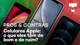 Quais são as vantagens e desvantagens dos celulares da Apple? – TecMundo