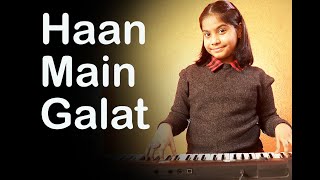 Haan Main Galat - Love Aaj Kal - Piano Cover