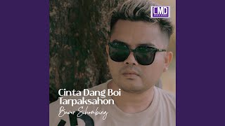 Cinta Dang Boi Tarpaksahon