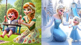 🆕🎶Why Elsa \u0026 Anna Are The Best moms in Disney History 🪄🤱| Disney princess happily ever after