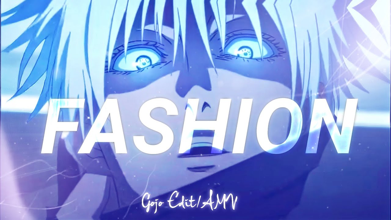 Gojo Edit Amv Fashion Youtube