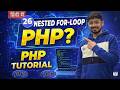 #26 PHP Tutorial in Hindi | Nested For Loop in PHP