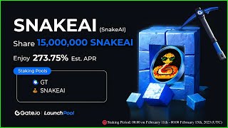 How to Stake SNAKEAI on Gate.io Launchpool \u0026 Earn Rewards in Real-Time |