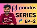 Series in Pandas | Ep-2 Pandas | Python for AI DS | code io - Tamil
