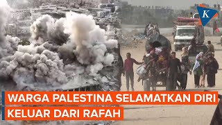 Warga Palestina Tinggalkan Rafah, "Tak Tahu Harus ke Mana karena Bom di Atas Kepala Kami"