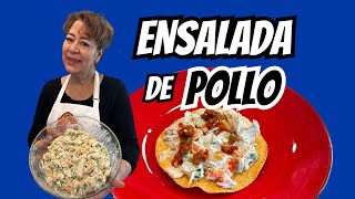 Receta de Ensalada de Pollo por La Suegra ⏐ al Estilo Mexicano